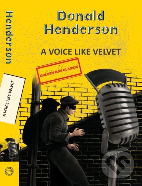Kniha: A Voice Like Velvet (Donald Henderson). , 2025