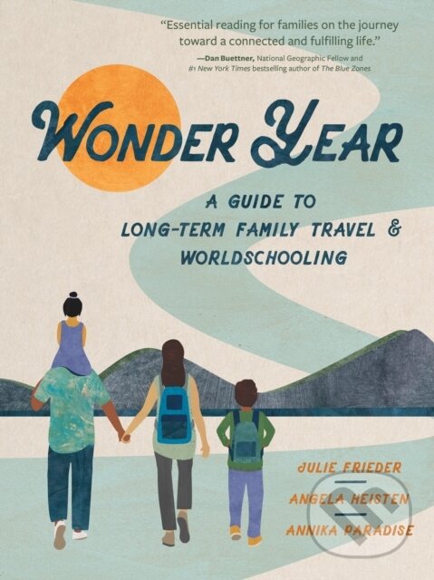 Kniha: Wonder Year (Angela Heisten, Julie Frieder a Annika Paradise). Wonderwell, 2023