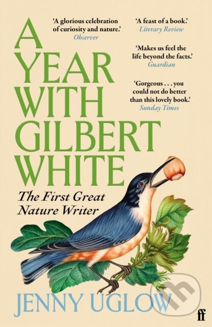 Kniha: A Year with Gilbert White (Jenny Uglow). Faber and Faber, 2026