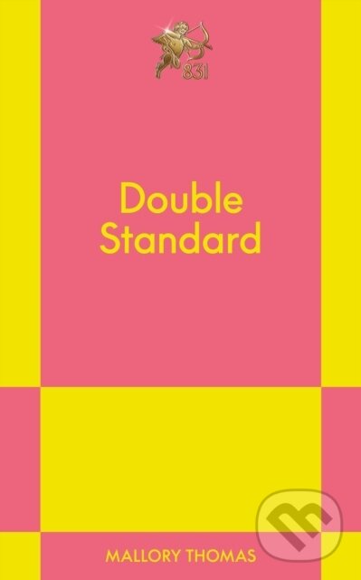 Kniha: Double Standard (Mallory Thomas). 831 Stories, 2026