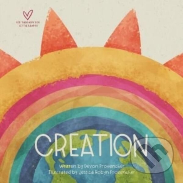 Kniha: Creation (Devon Provencher). Crossway Books, 2022