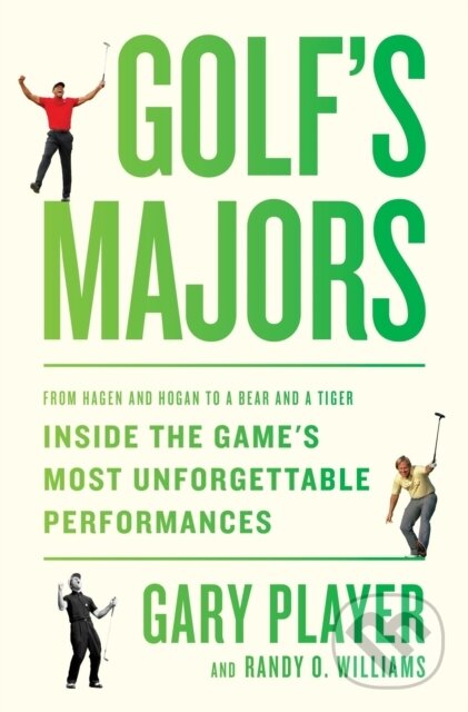 Kniha: Golf's Majors (Gary Player a Randy O. Williams). Dey Street Books, 2024