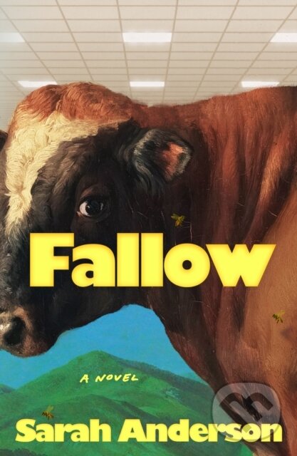 Kniha: Fallow (Sarah Anderson). Farrar, Straus and Giroux, 2026