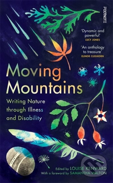 Kniha: Moving Mountains (Louise Kenward). Footnote Press Ltd, 2023