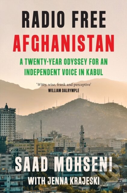 Kniha: Radio Free Afghanistan (Jenna Krajeski a Saad Mohseni). William Collins, 2026