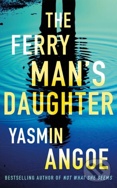 Kniha: The Ferryman's Daughter (Yasmin Angoe). Thomas & Mercer, 2026