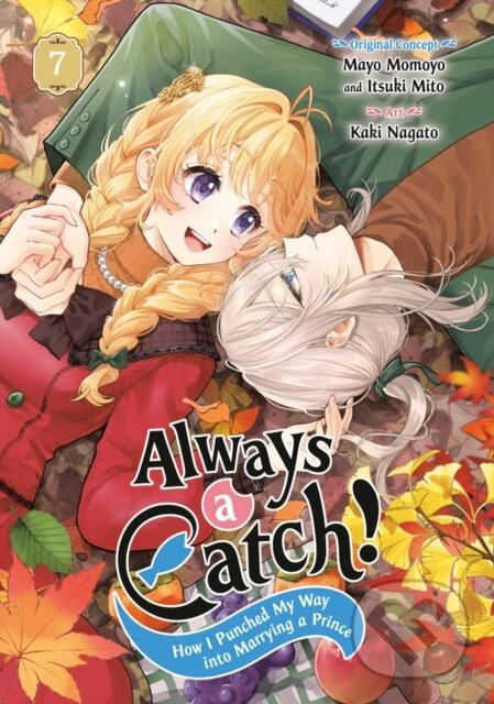 Kniha: Always a Catch! 07 (Mayo Momoyo). Square Enix, 2026