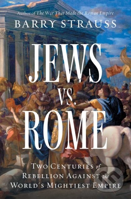 Kniha: Jews vs. Rome (Barry Strauss). Simon & Schuster, 2026