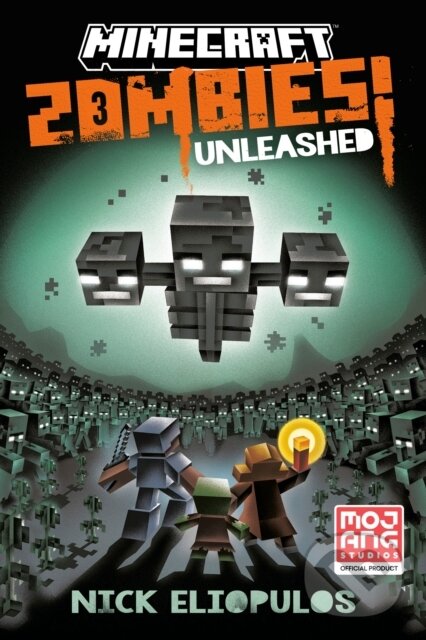 Kniha: Minecraft: Zombies Unleashed! (Nick Eliopulos). , 2025