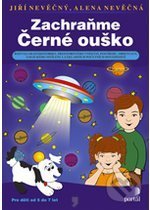 Levně Zachraňme Černé ouško - Jiří Nevěčný - kniha z kategorie Beletria