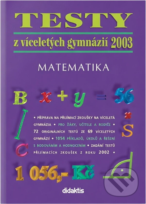 Kniha: Testy z víceletých gymnázií 2003 [CZ] (Didaktis). Didaktis