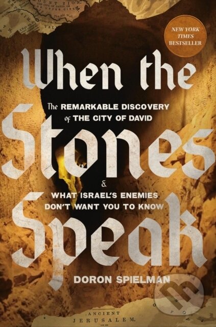 Kniha: When the Stones Speak (Doron Spielman). Center Street, 2026