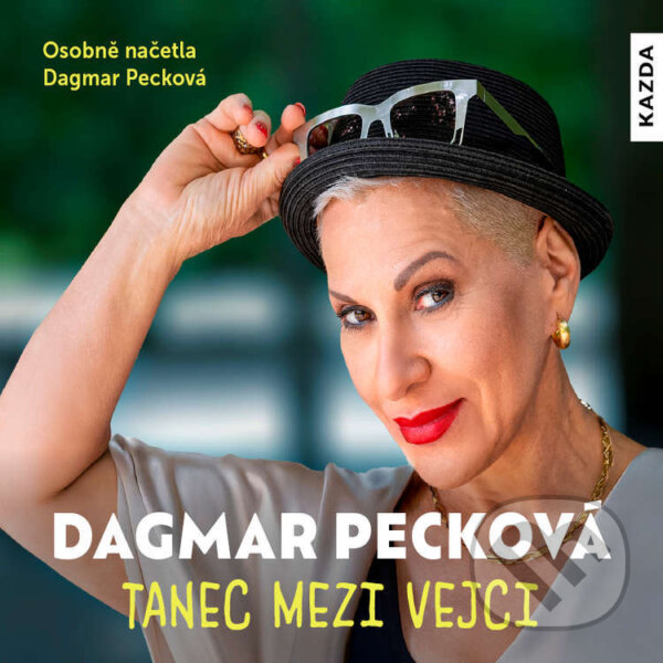 Audiokniha: Tanec mezi vejci (Dagmar Pecková). Nakladatelství KAZDA, 2026