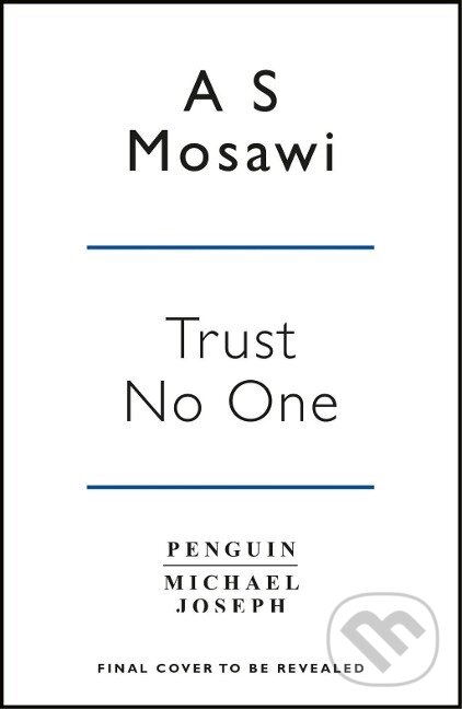 Kniha: Trust No One (Anthony Mosawi). Bloom Books, 2018