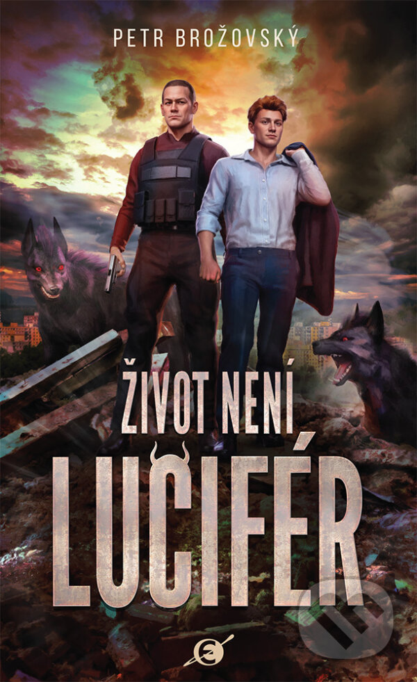 E-kniha: Život není Lucifér (Petr Brožovský). Epocha, 2026