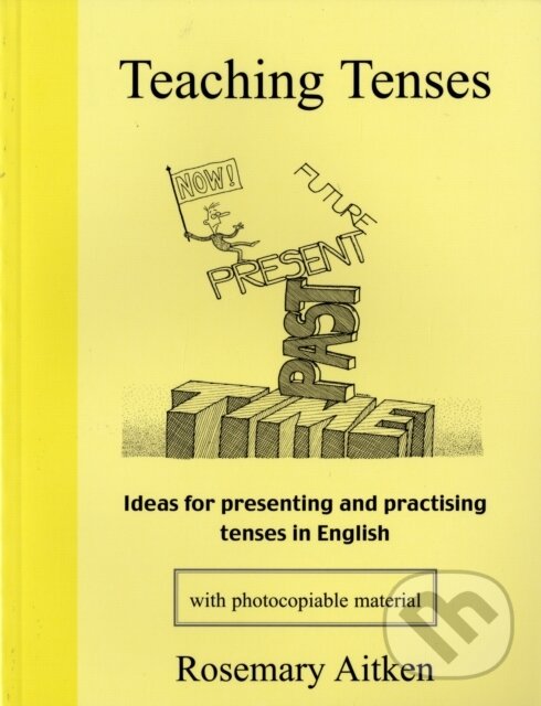 Kniha: Teaching Tenses (Rosemary Aitken)