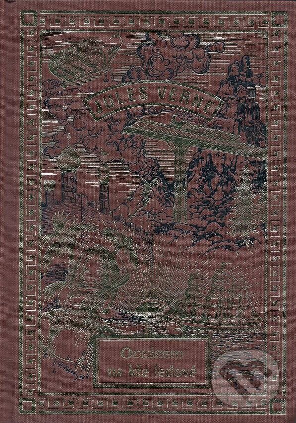 Kniha: Oceánem na kře ledové (Jules Verne). Návrat, 2004