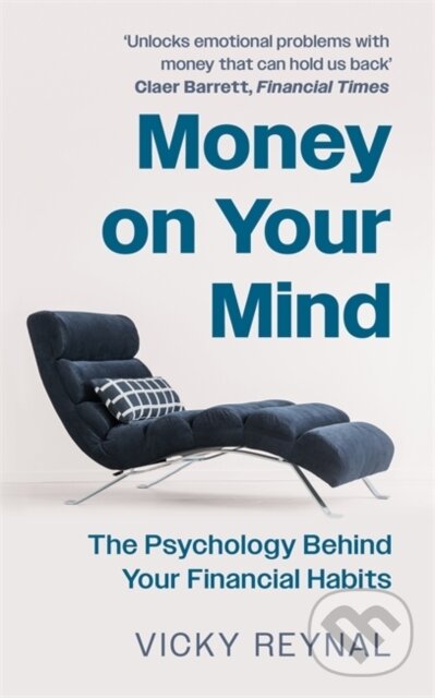 Kniha: Money on Your Mind (Vicky Reynal). Lagom, 2024