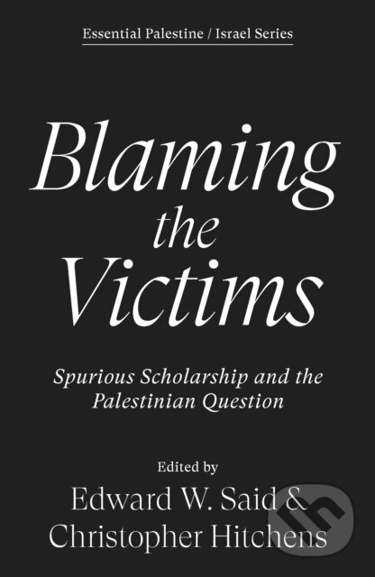 Kniha: Blaming the Victims (Christopher Hitchens a Edward W Said). Verso, 2026