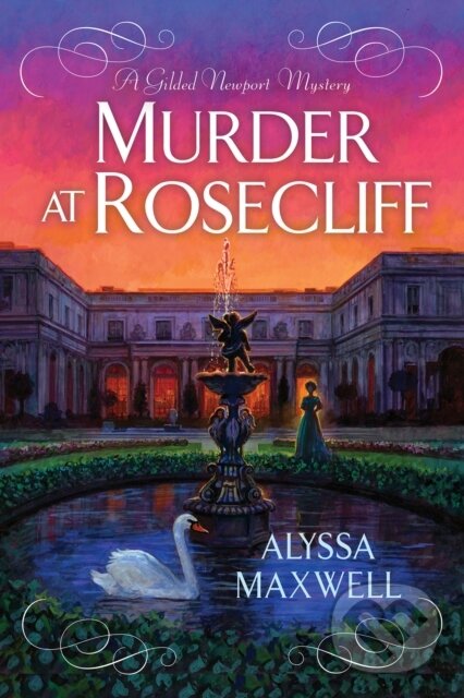 Kniha: Murder at Rosecliff (Alyssa Maxwell). Kensington Publishing Corporation, 2026