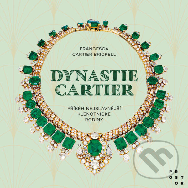 Audiokniha: Dynastie Cartier (Francesca Cartier Brickell). Tympanum a Nakladatelství Prostor, 2026