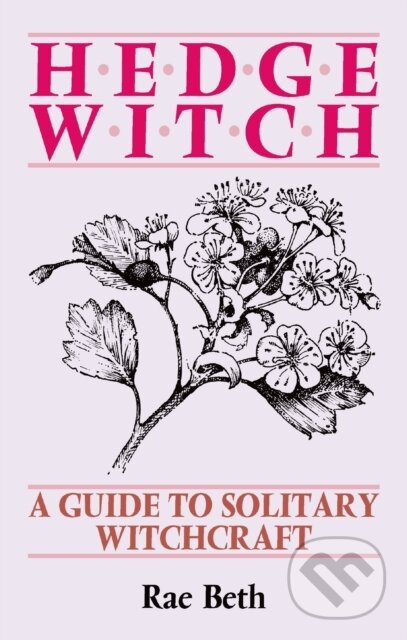 Kniha: Hedge Witch (Rae Beth)