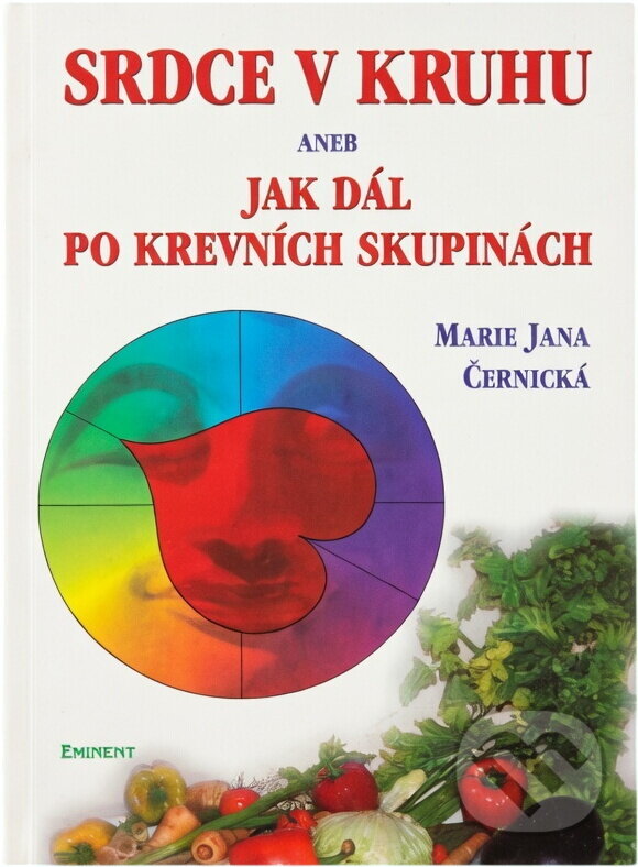 Kniha: Srdce v kruhu (Marie Jana Černická). Eminent, 2002
