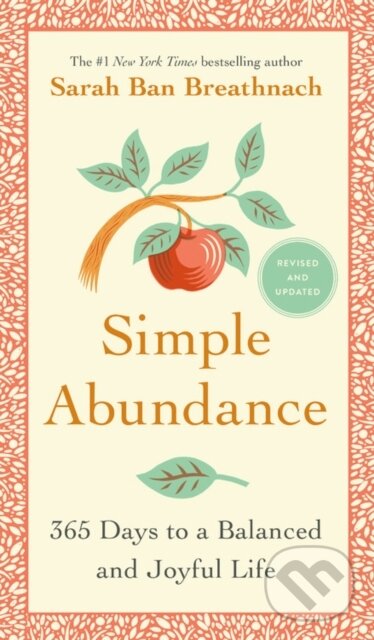 Kniha: Simple Abundance (Sarah Ban Breathnach). Grand Central Publishing, 2019