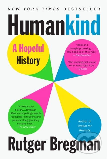 Kniha: Humankind (Rutger Bregman). , 2021