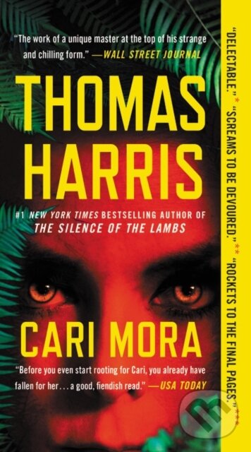 Kniha: Cari Mora (Thomas Harris). Grand Central Publishing, 2021