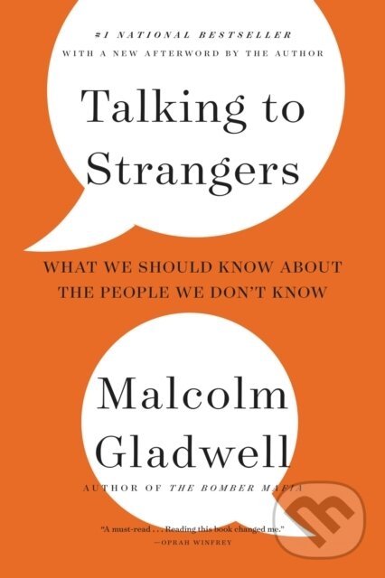 Kniha: Talking to Strangers (Malcolm Gladwell). , 2021