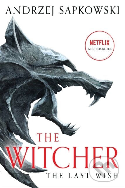 Kniha: The Last Wish (Andrzej Sapkowski). Orbit, 2022