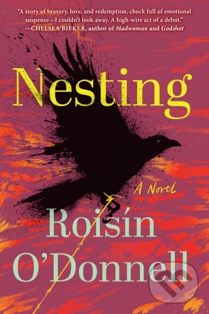 Kniha: Nesting (Roisín O'Donnell). Algonquin Books, 2025