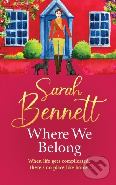 Kniha: Where We Belong (Sarah Bennett). Boldwood Books, 2023