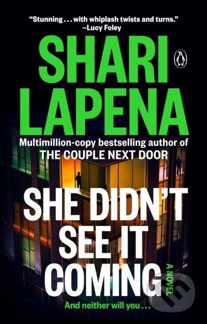 Kniha: She Didn't See It Coming (Shari Lapena). Penguin Books, 2026