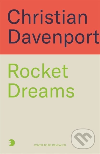 Kniha: Rocket Dreams (Christian Davenport). John Blake, 2025