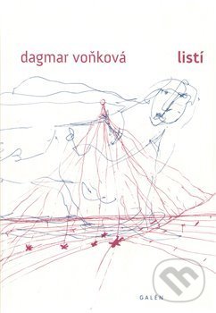 Listí - Dagmar Voňková, Galén, 2011