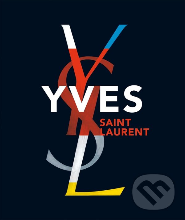 Levně Yves Saint Laurent - Farid Muller, Florence Chenoune - kniha z kategorie Móda