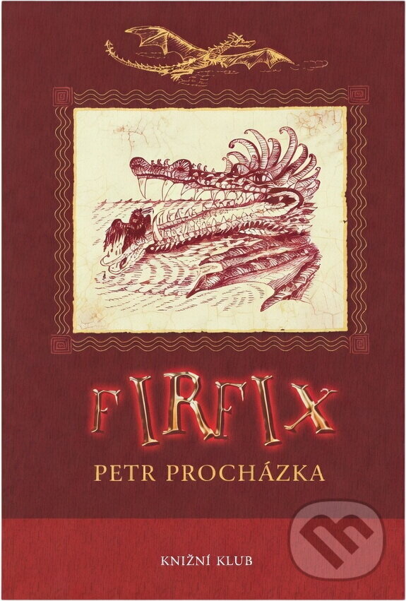 Kniha: Firfix (Petr K. Procházka). Knižní klub, 2008