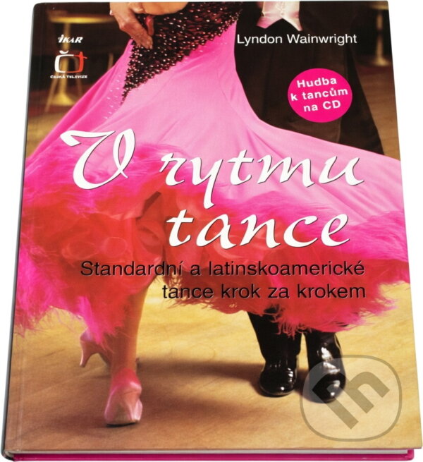 Kniha: V rytmu tance (+CD) (Lyndon Wainwright). Ikar, 2006