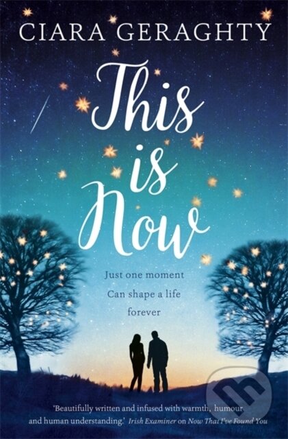 Kniha: This is Now (Ciara Geraghty). Hodder Paperback, 2017