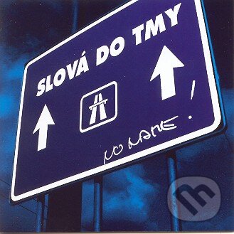 Levně No Name: Slova Do Tmy - No Name