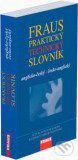 Kniha: Praktický technický slovník anglicko-český a česko-anglický (Fraus). Fraus, 2007
