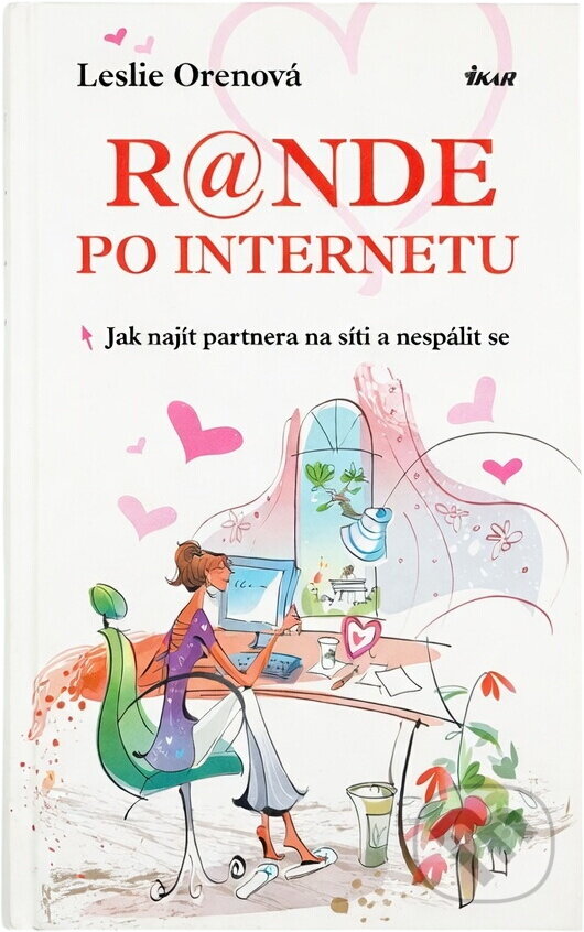Kniha: R@nde po internetu (Leslie Oren). Ikar, 2008