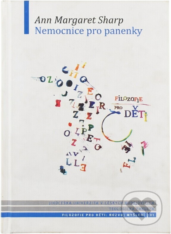 Kniha: Nemocnice pro panenky (Ann Margaret Sharp). , 2010