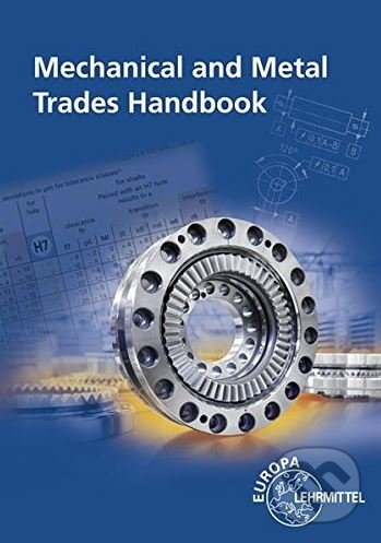 Levně Mechanical and Metal Trades Handbook - Andreas Stephan, Falko Wieneke a kol. - kniha z kategorie Prírodné vedy a technika