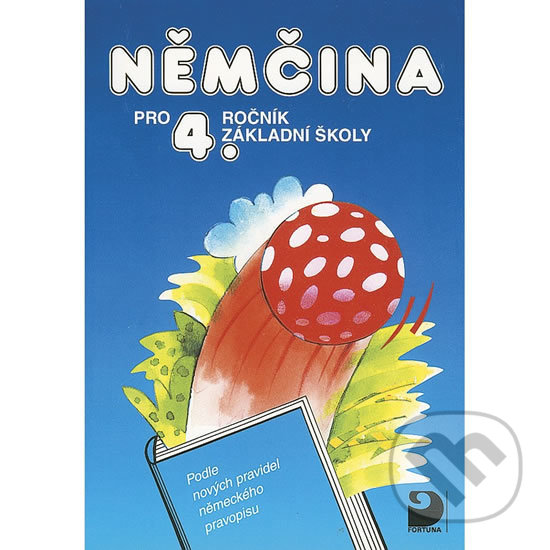 Němčina pro 4. ročník základní školy koupíte na Martinus.cz