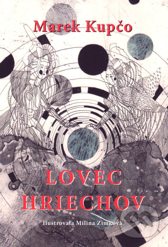 Levně Lovec hriechov - Marek Kupčo - kniha z kategorie Spoločenská beletria
