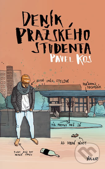 Deník pražského studenta - Pavel Kos, Ikar CZ, 2018