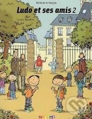 Levně Ludo et ses amis 2: Livre de l'eleve - Corinne Marchois - kniha z kategorie Jazykové učebnice a slovníky